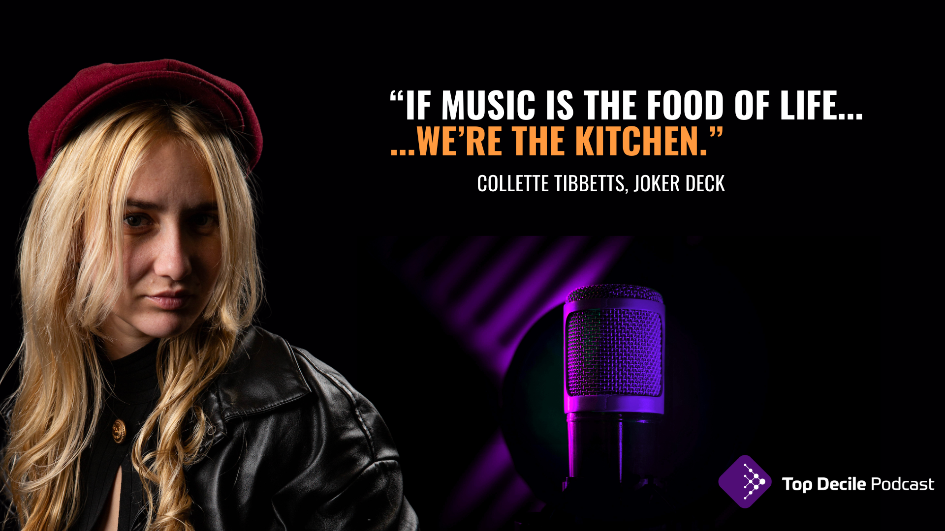 Top Decile Podcast: Collette Tibbetts