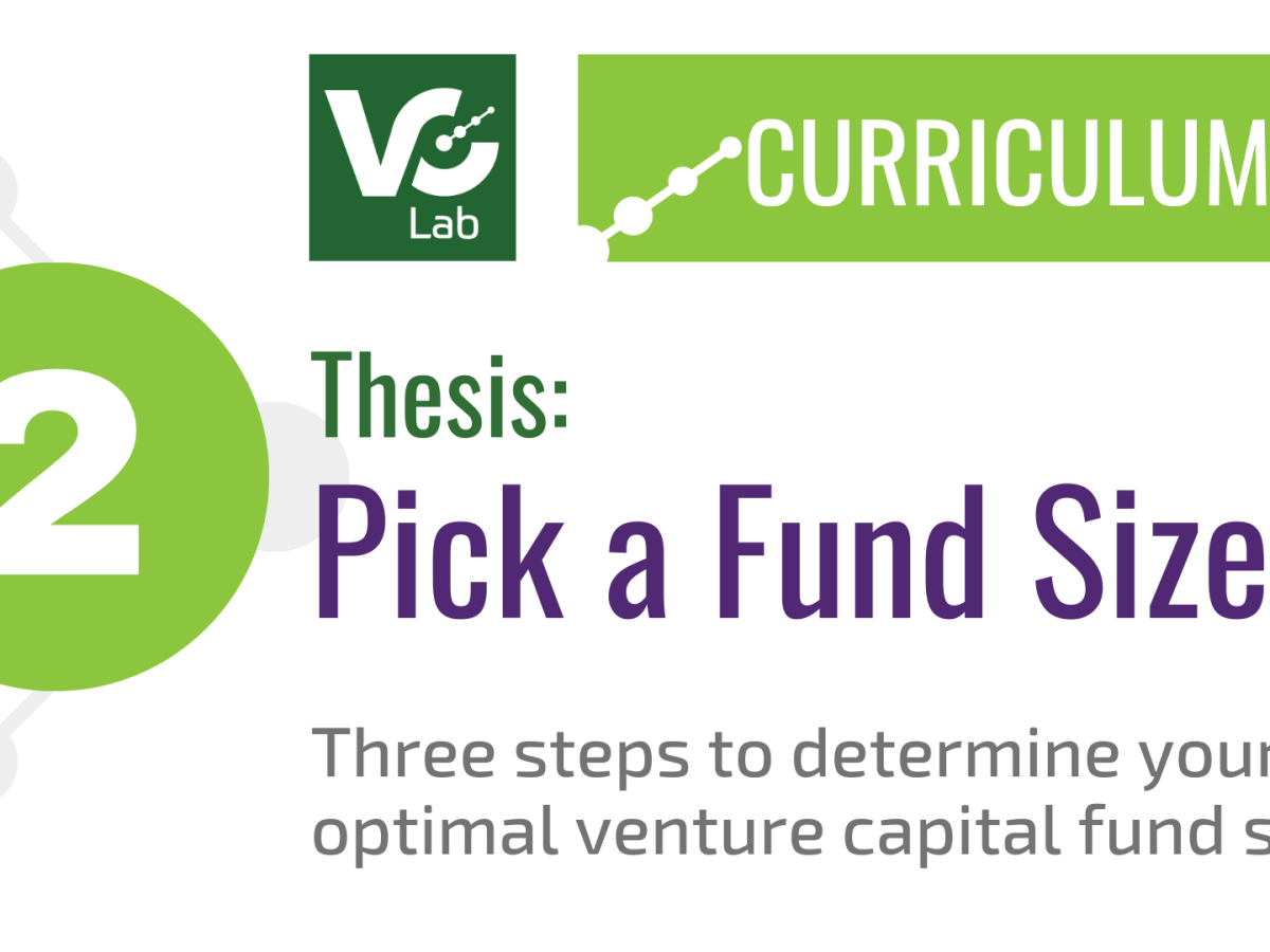 2. How to Determine Your Venture Capital Fund Size