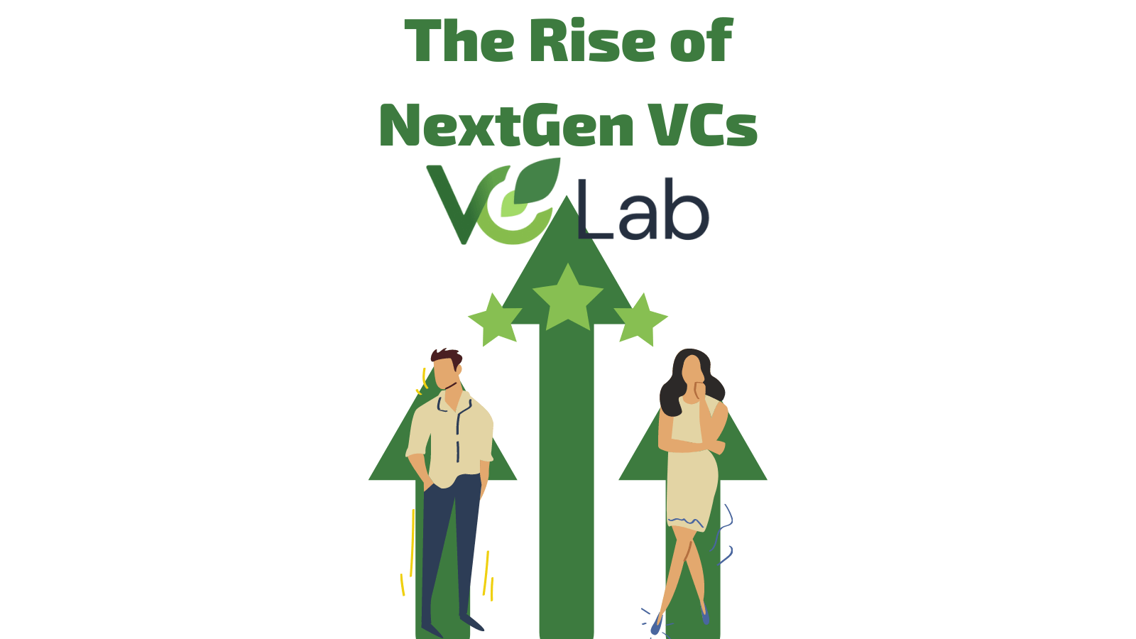 The Rise of Next Gen VCs