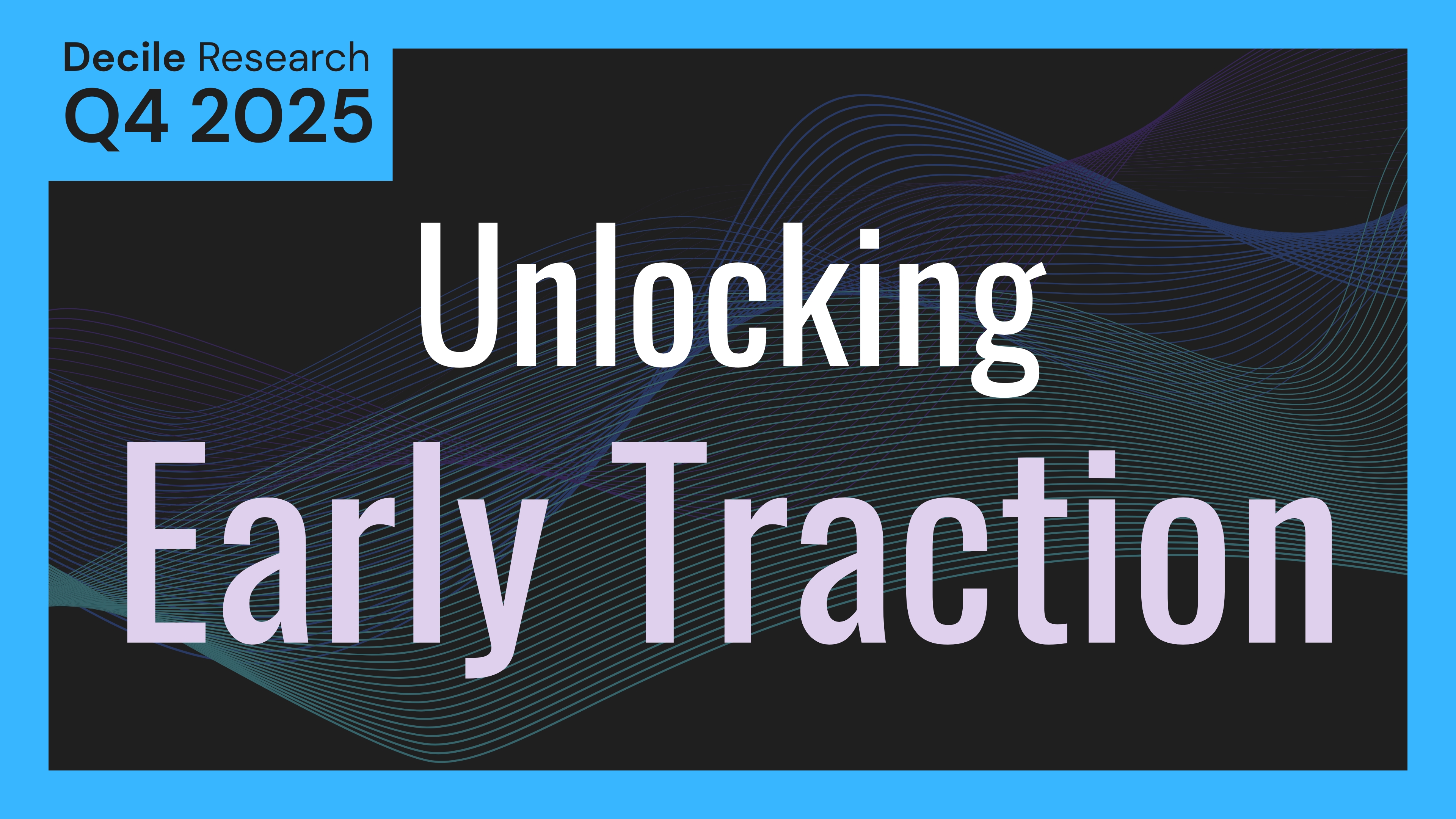 Unlocking Early Traction in Emerging VC
