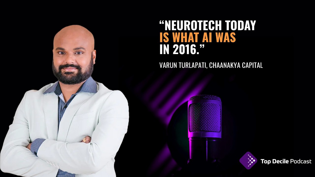 Top Decile Podcast: Varun Turlapati