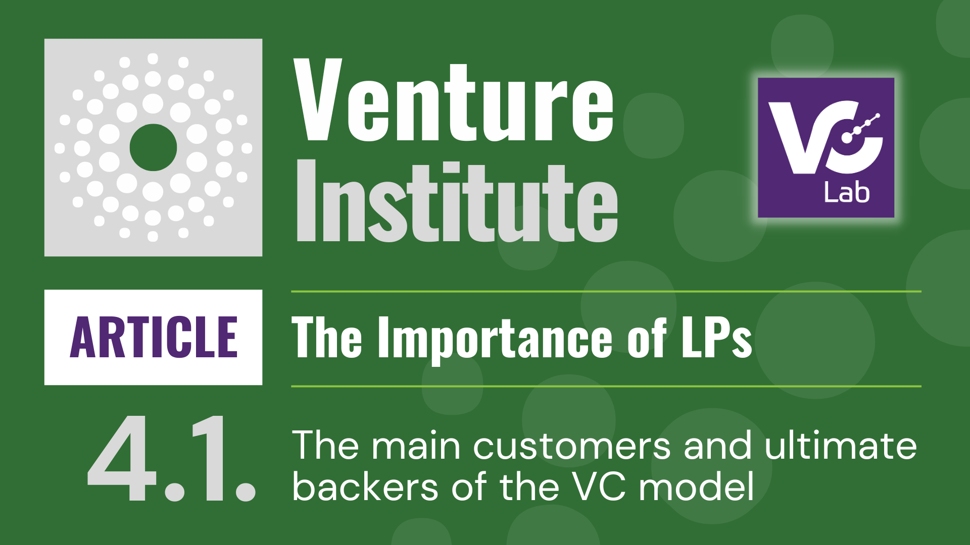 4.1 – The Importance of Limited Partners