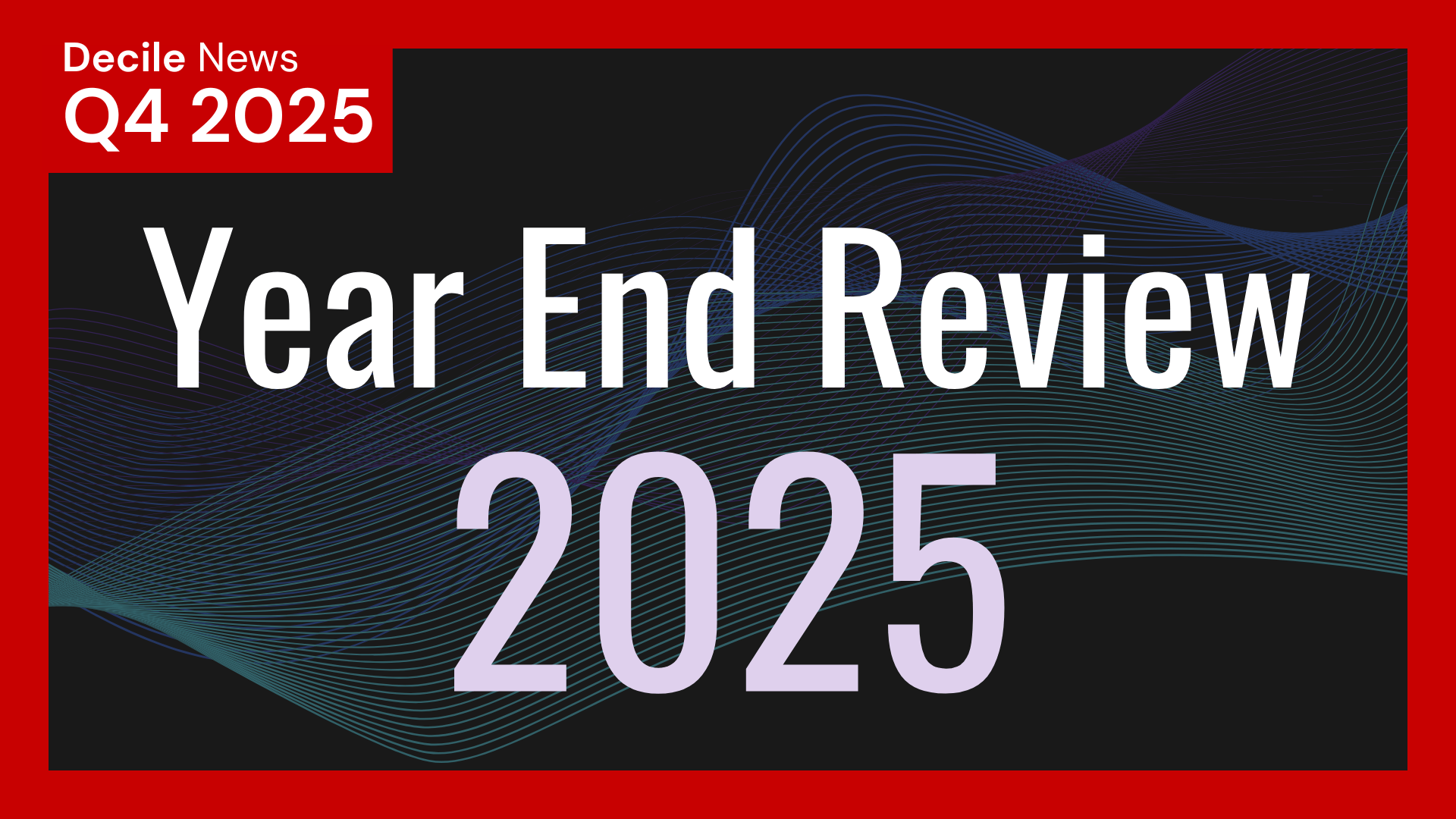 2025 Year-End Review
