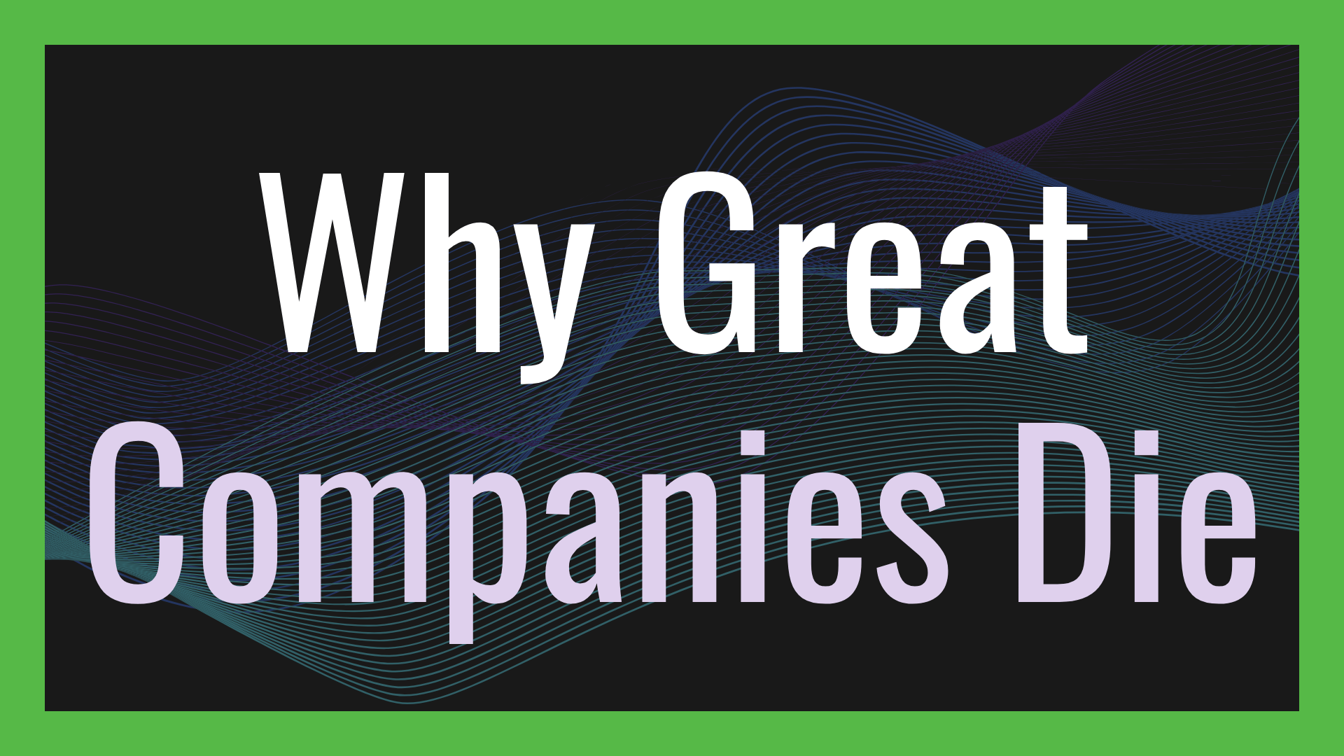 Why Great Companies Die in Venture Deserts