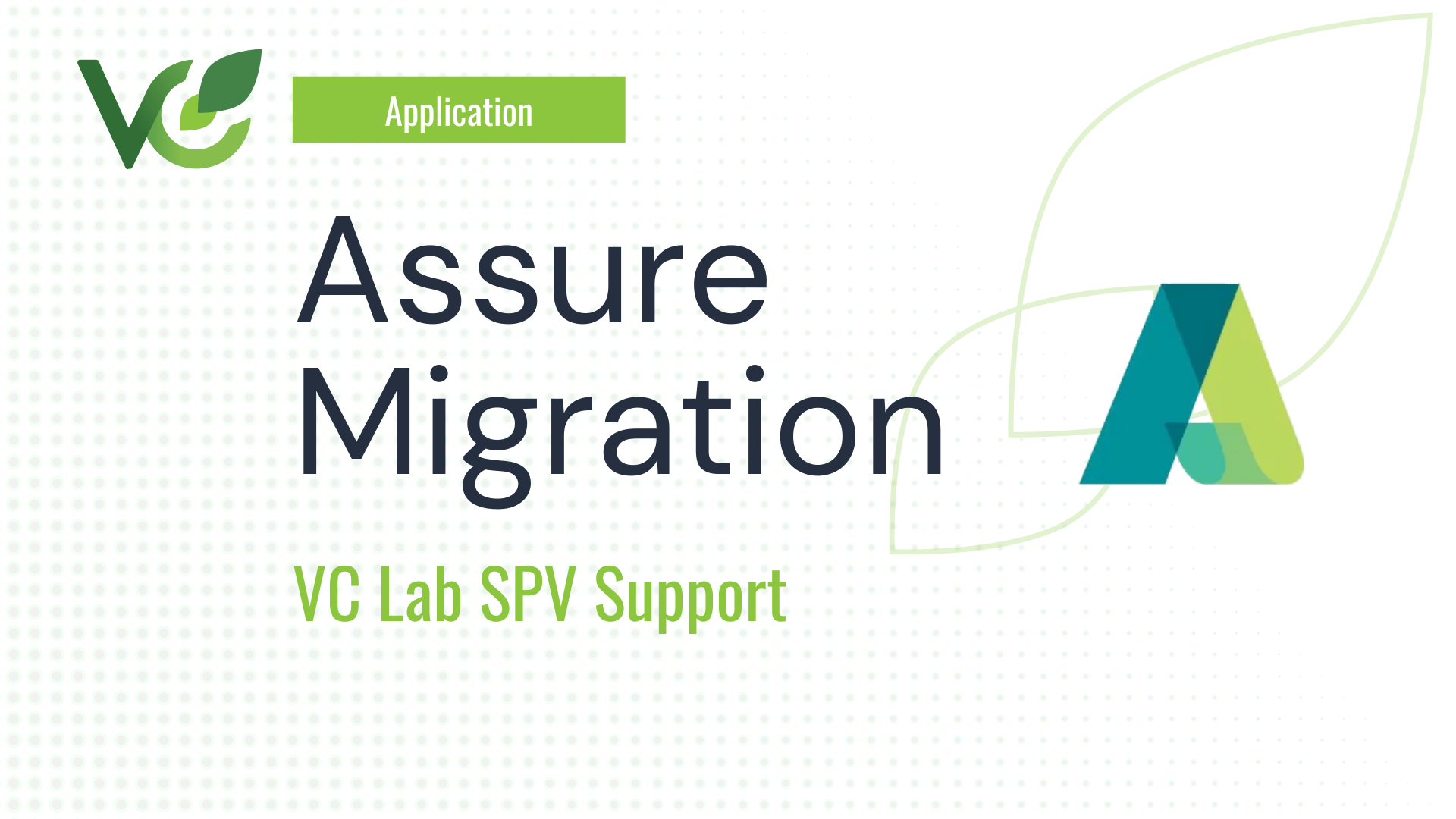 Assure Migration - VC Lab