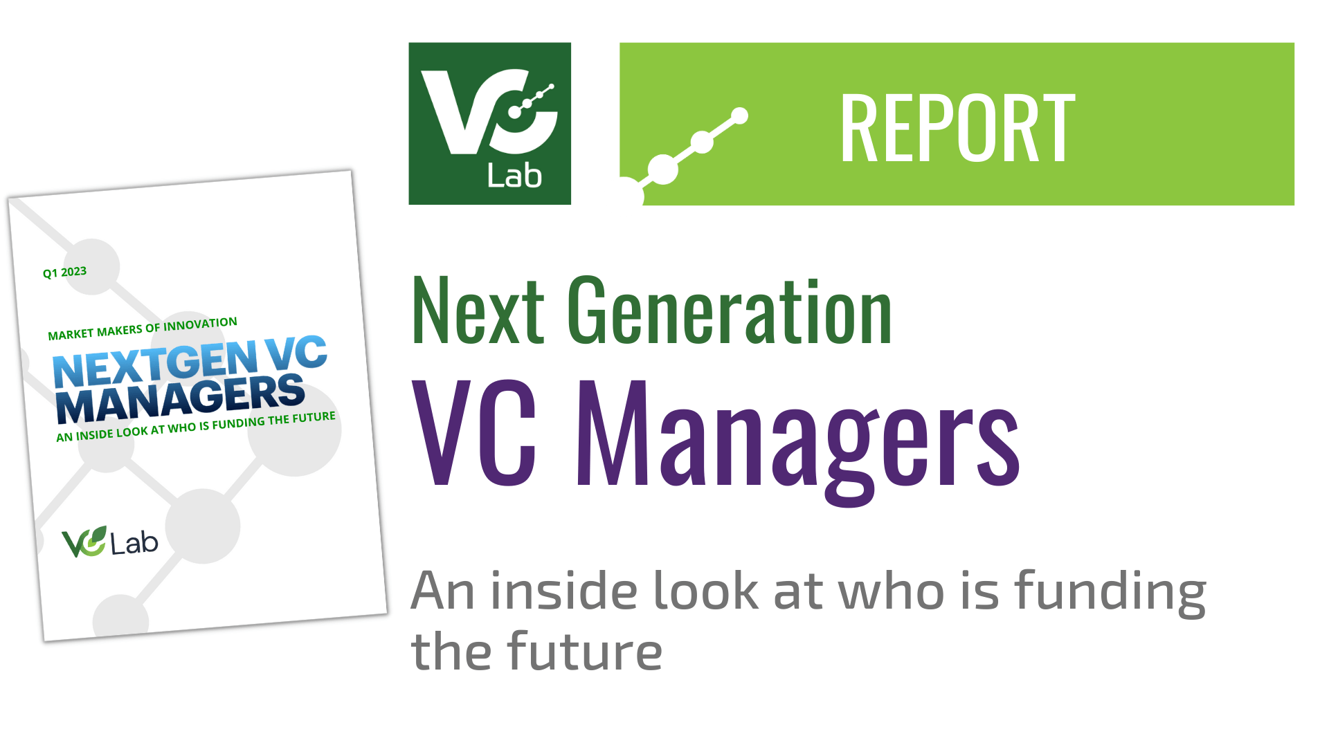 Next Gen VC Manager Report