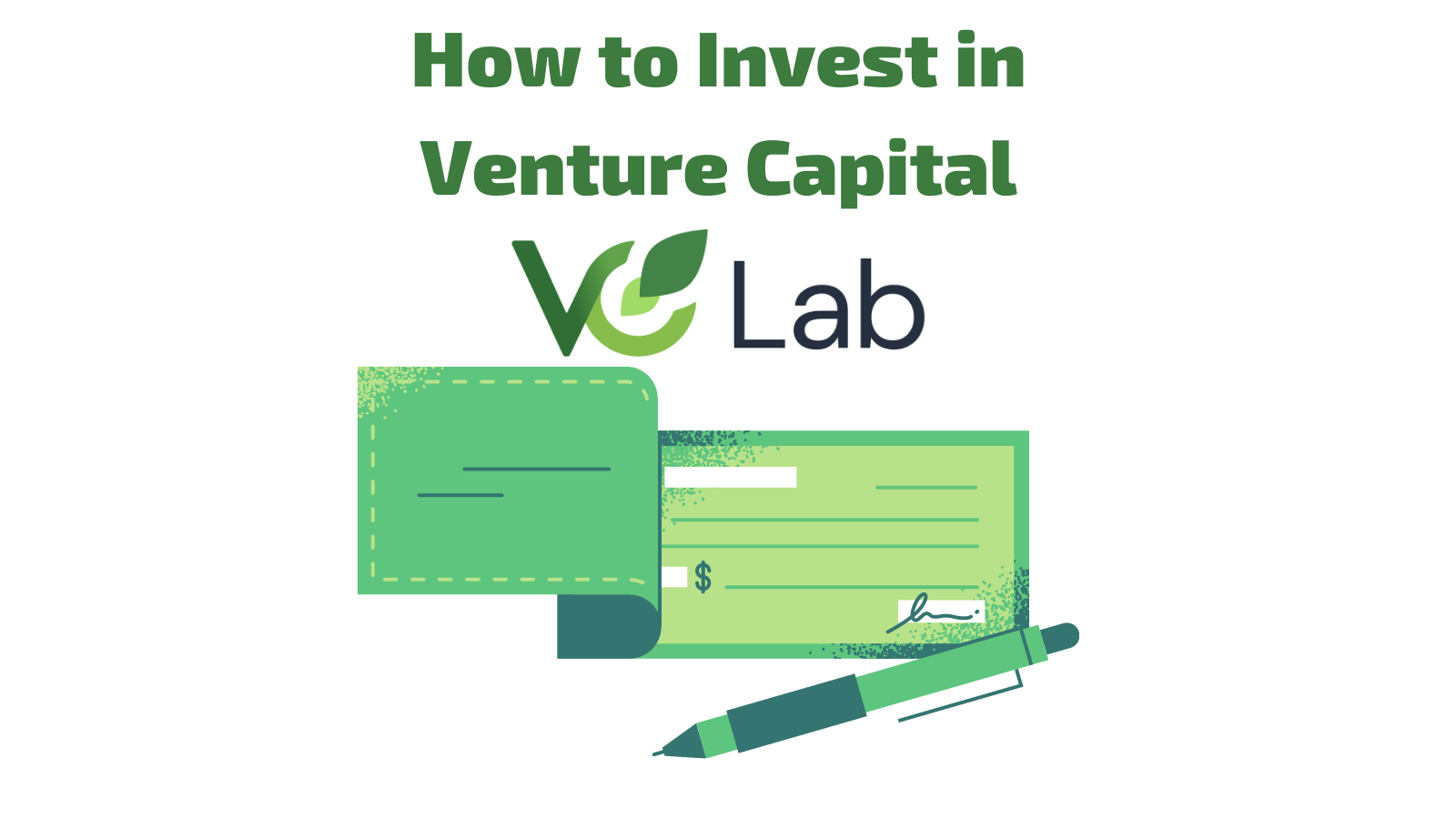 How to Invest in Venture Capital