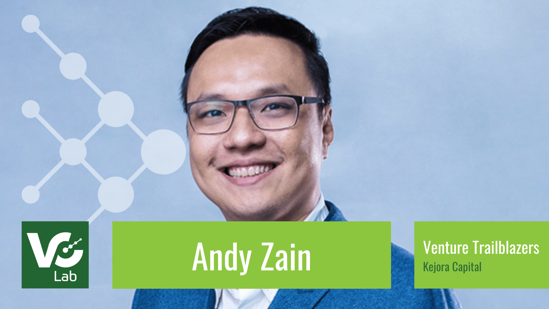 Trailblazer: Andy Zain on how the top VC in South East Asia was built