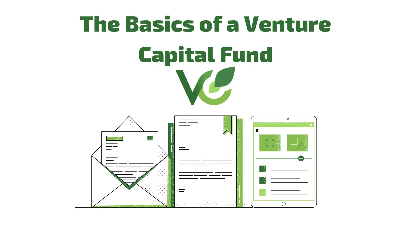 The Basics of Venture Capital