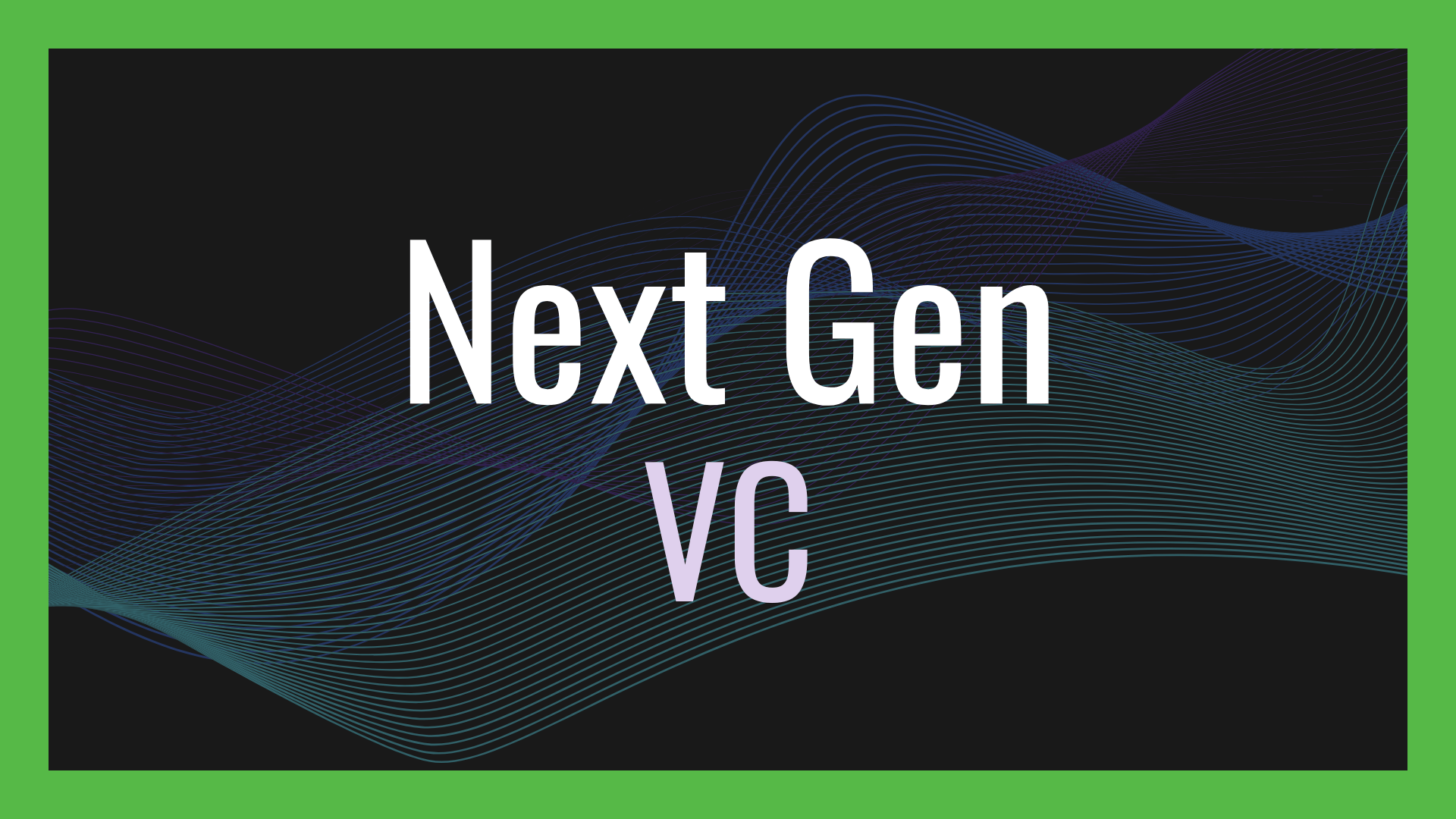 Next Gen VC
