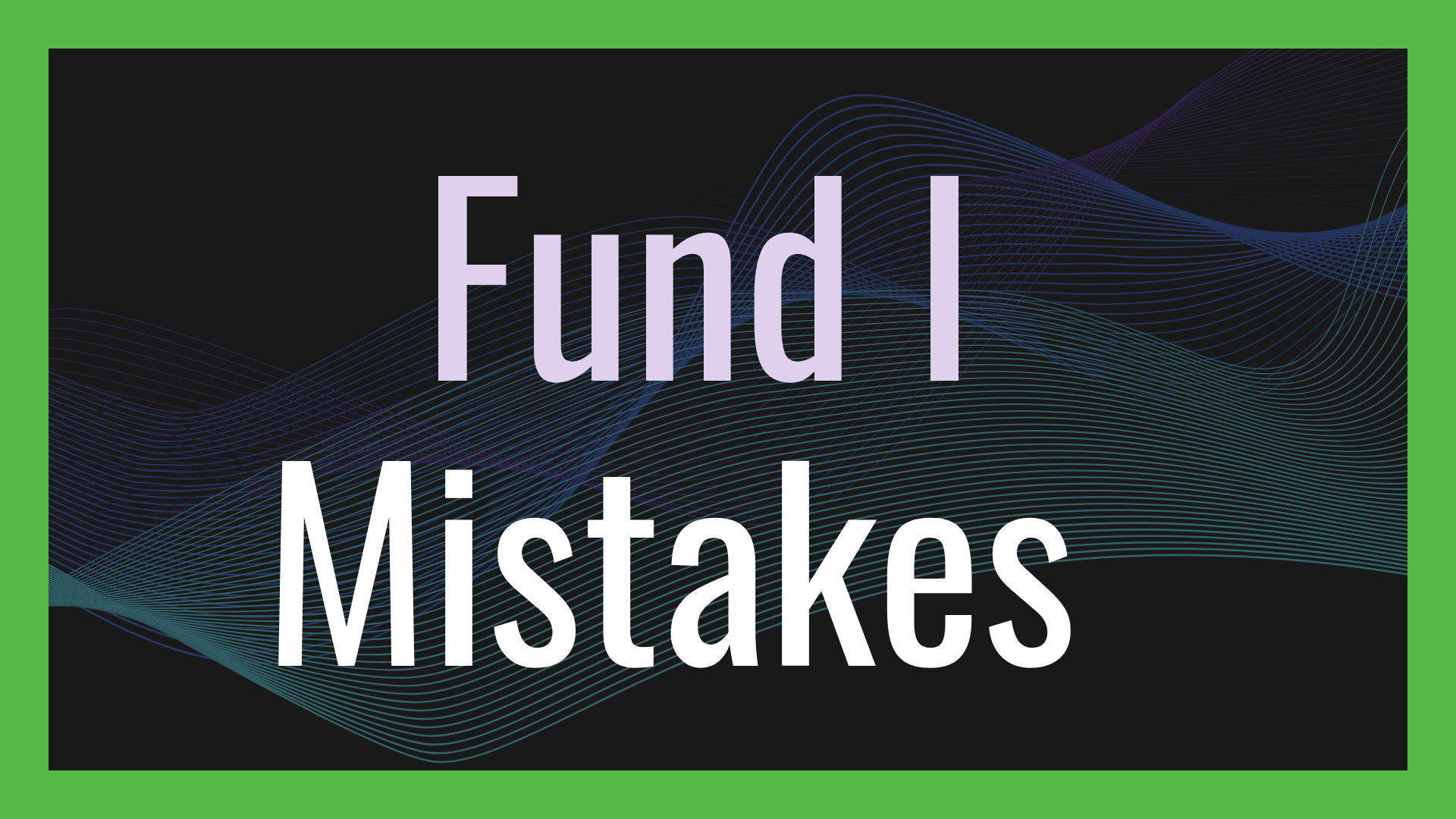 Fund I Errors That’ll Disqualify You From Institutional Money