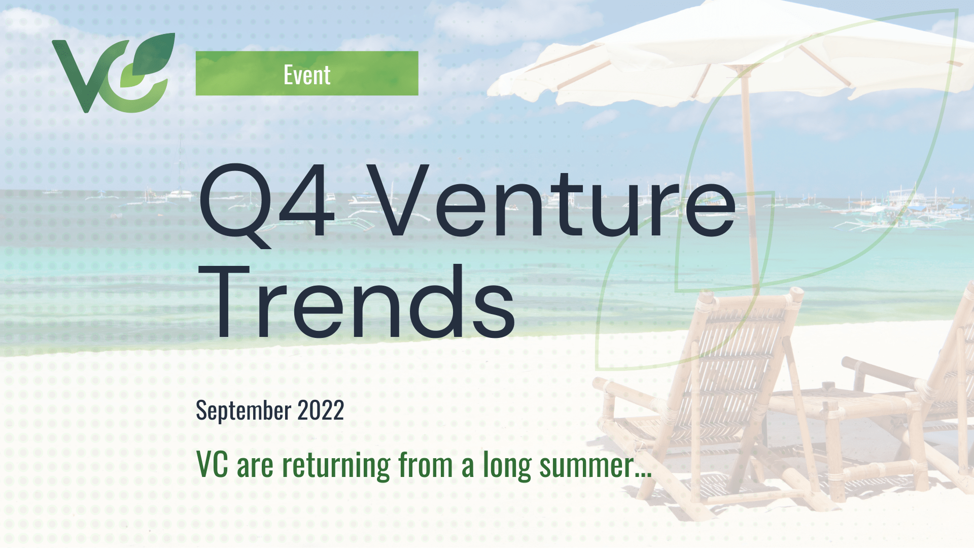 Q4 2022 Venture Trends: strong deals are coming…