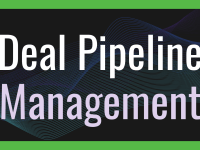 Deal Pipeline Management