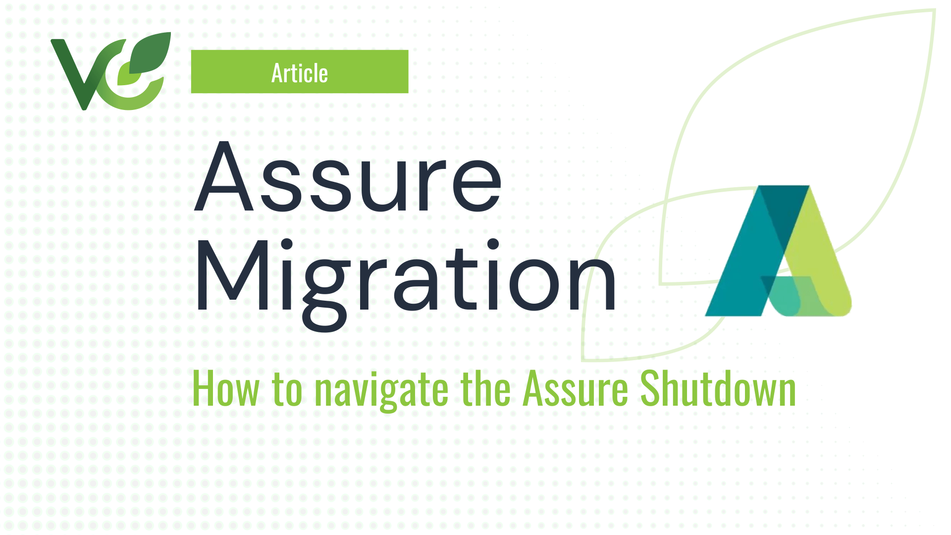Assure Migration