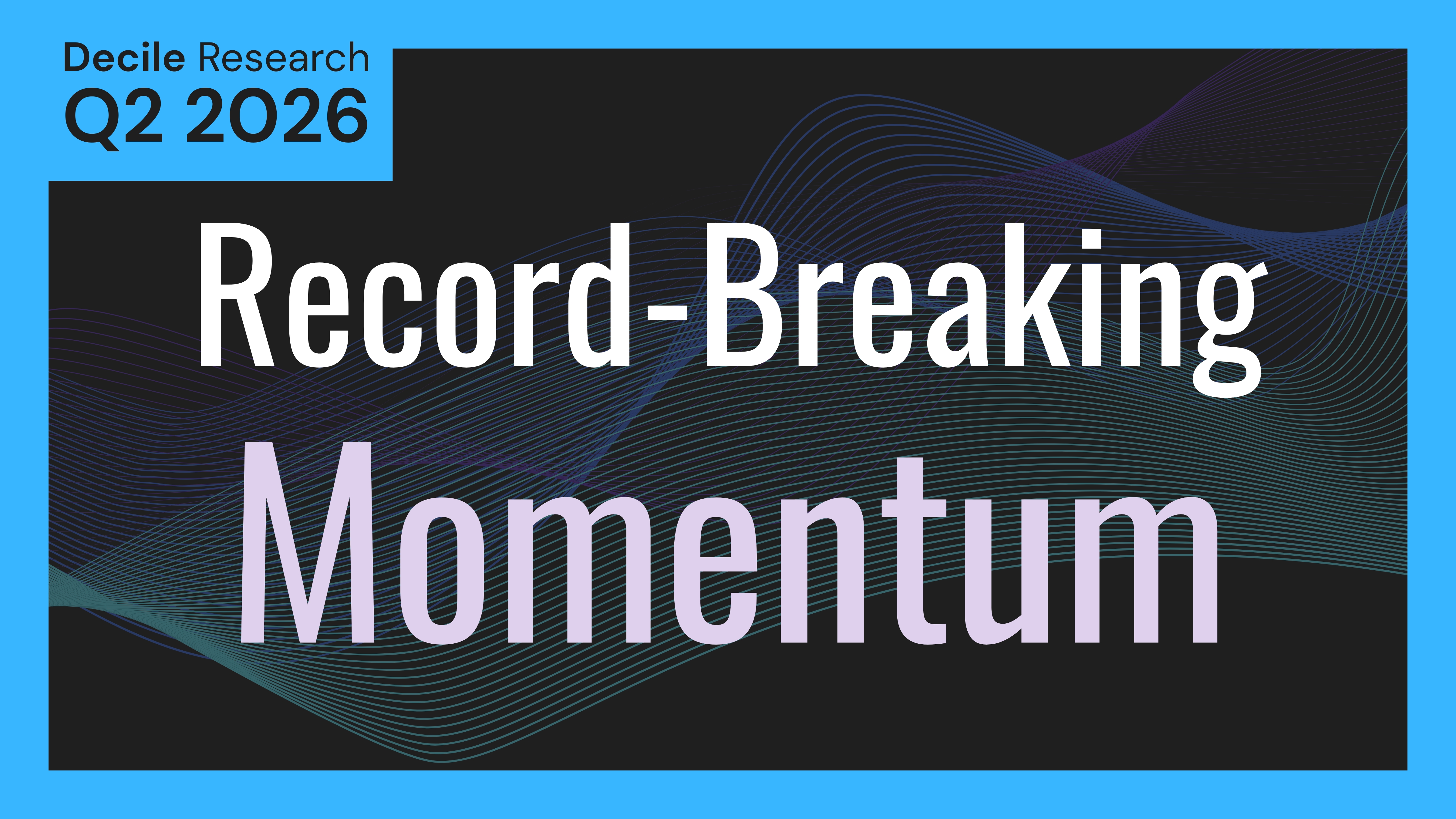 Record-Breaking Momentum in Emerging VC