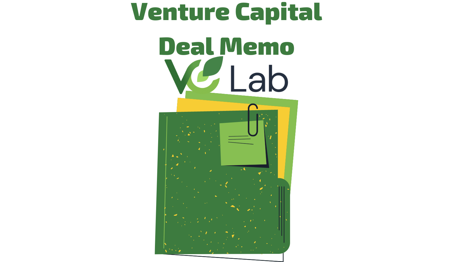 Venture Capital Deal Memo