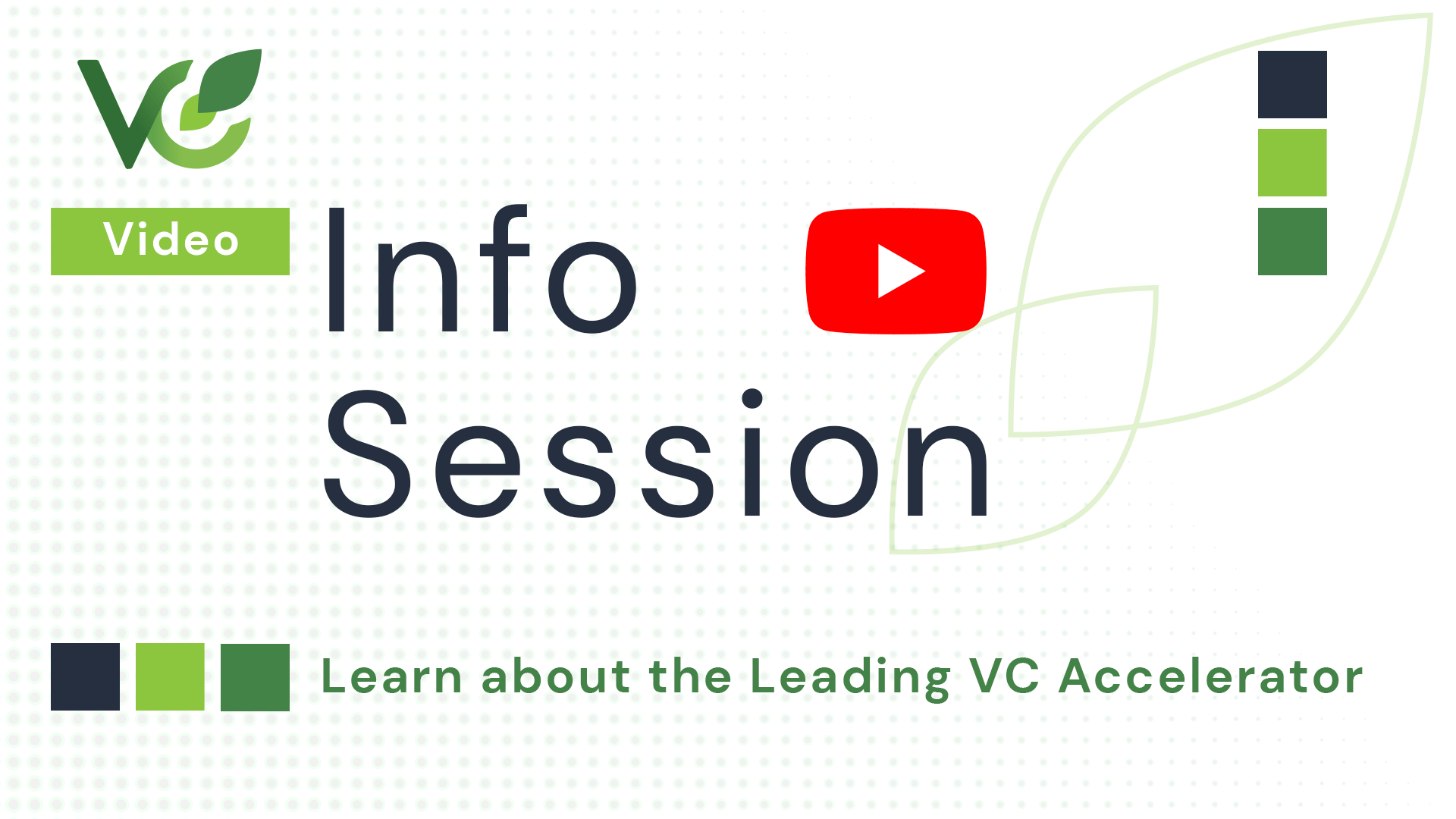Watch the VC Lab Information Session – July 2022