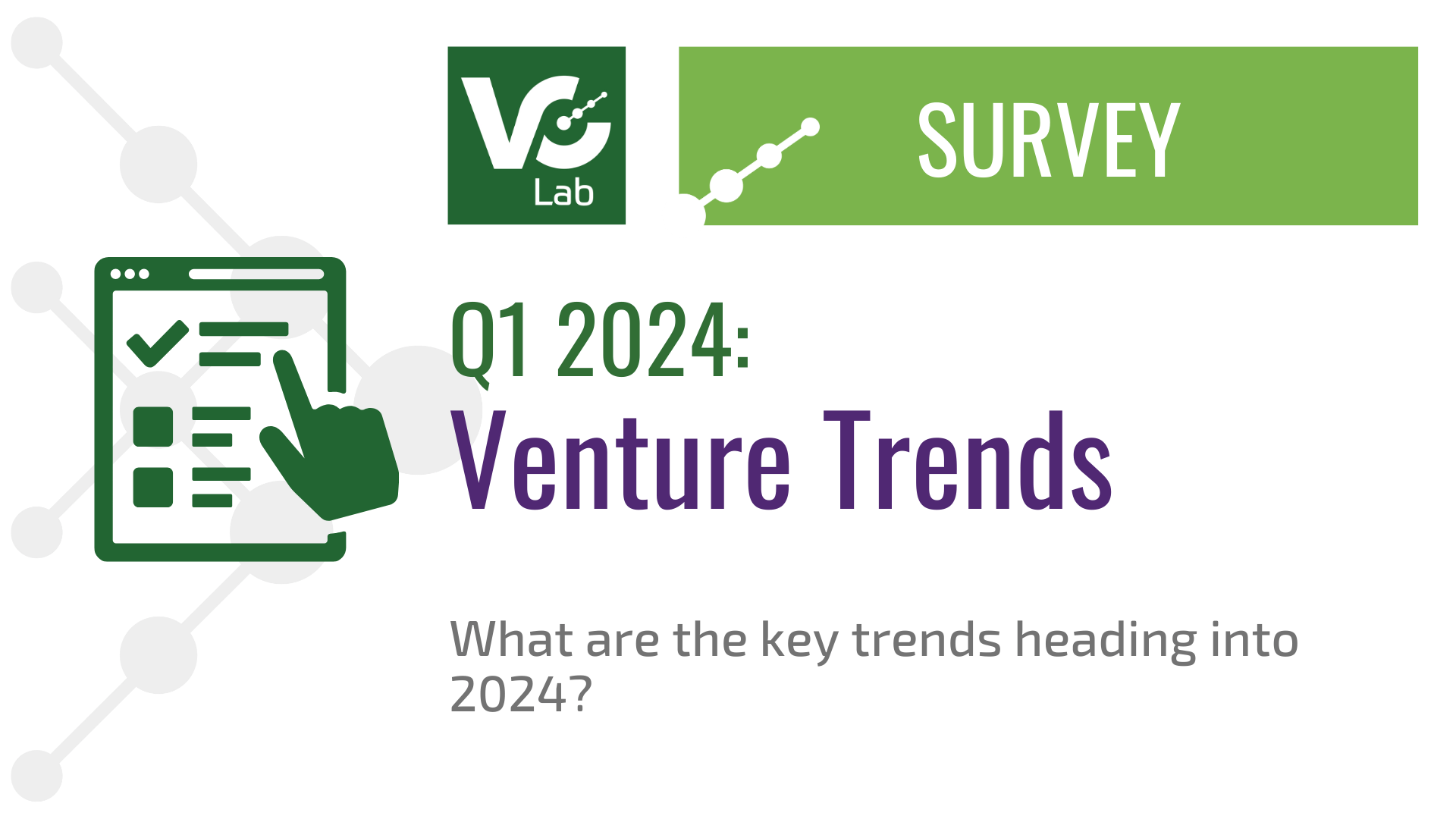 Q1 2024 Venture Trends
