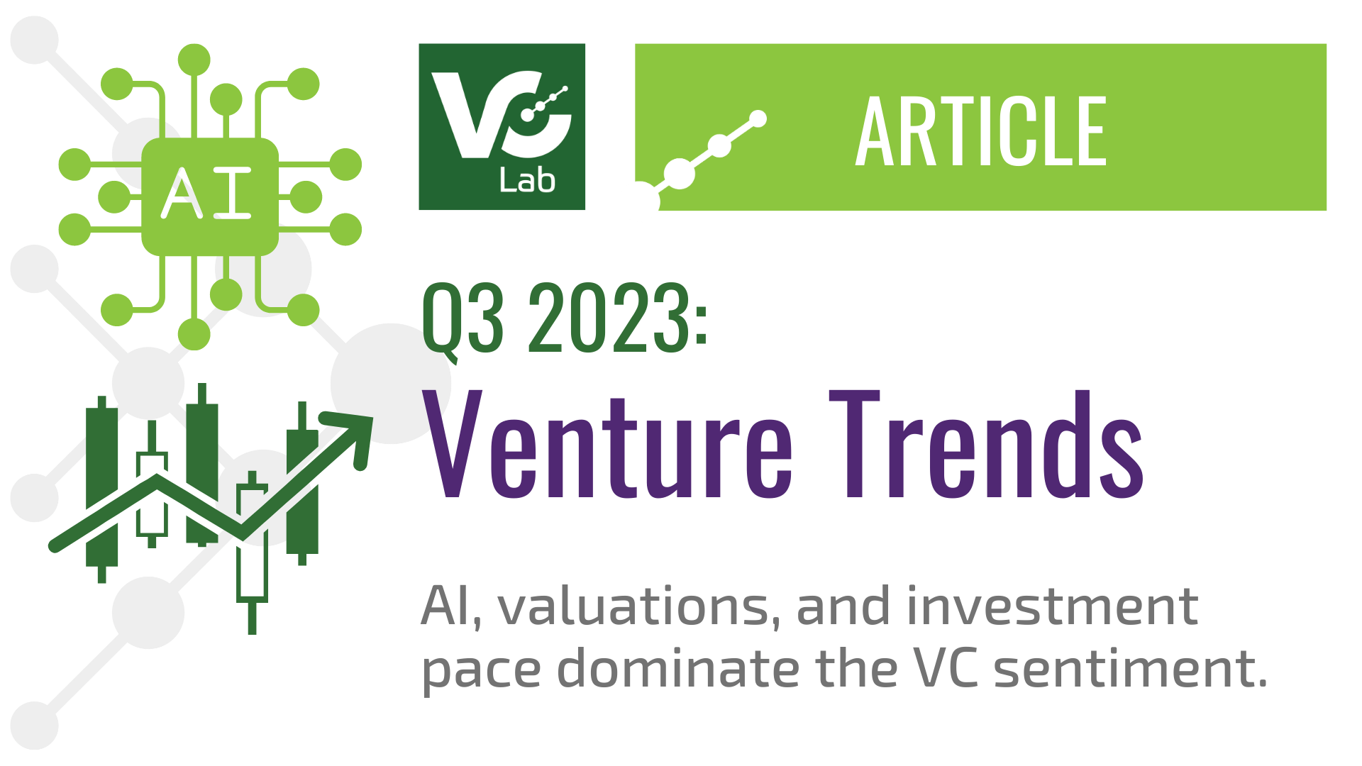 Top VC Trends for Q3 2023