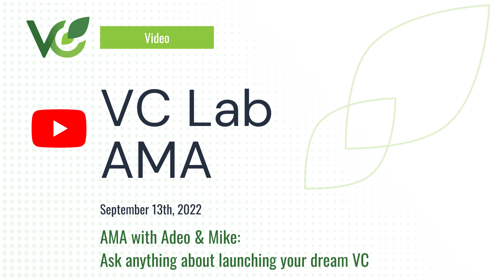 Watch VC Lab AMA – September 13th, 2022