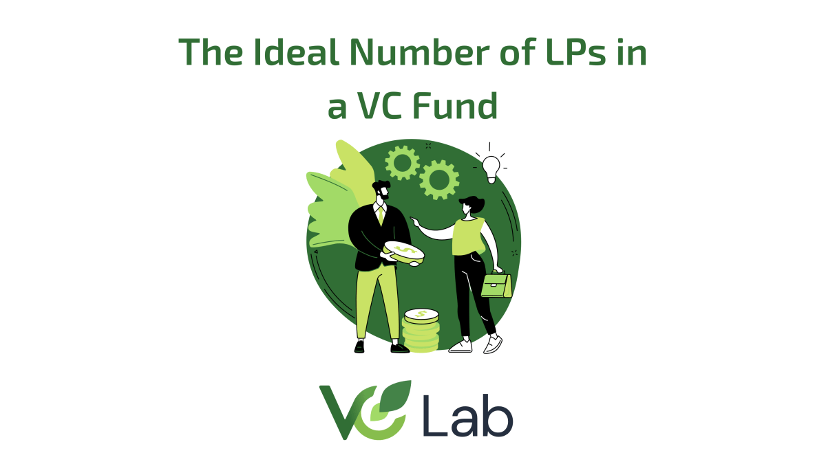 The Ideal Number of LPs in a VC Fund